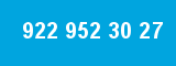 922 952 30 27 922 952 30 27